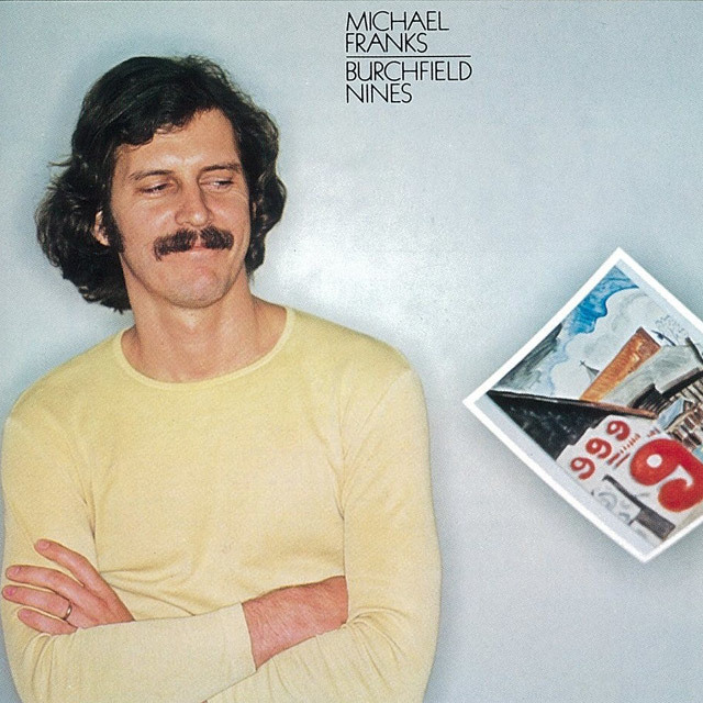 Michael Franks / マイケル・フランクス「BURCHFIELD NINES / シティ