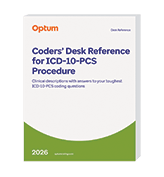 2026 Coders' Desk Reference for ICD-10-PCS Procedures | OptumCoding