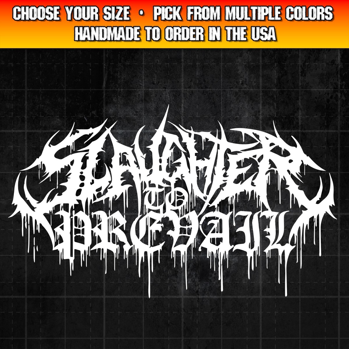 Slaughter to Prevail Decal for Cars, Trucks, Laptops, Deathcore