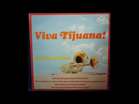 The Torero Band – Viva Tijuana! | Releases | Discogs