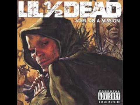 Lil Half Dead - Steel On A Mission - YouTube