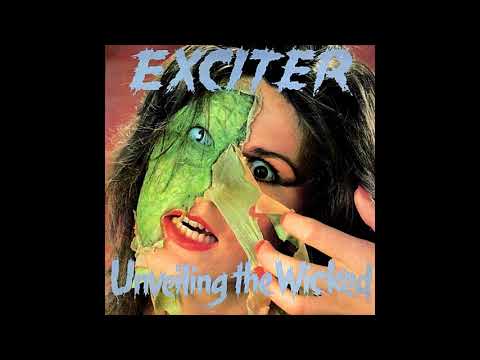 1986 - EXCITER - Unveiling The Wicked (Full Album 4k) - YouTube
