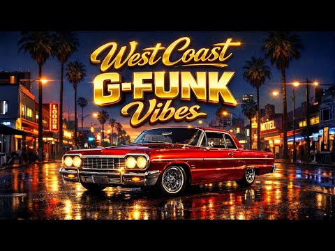 🌴 West Coast G-Funk Vibes 🌆 Neon Boulevard Cruisin' | Dr Dre