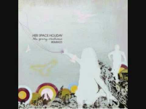 Her Space Holiday – The Young Machines Remixed | Releases | Discogs